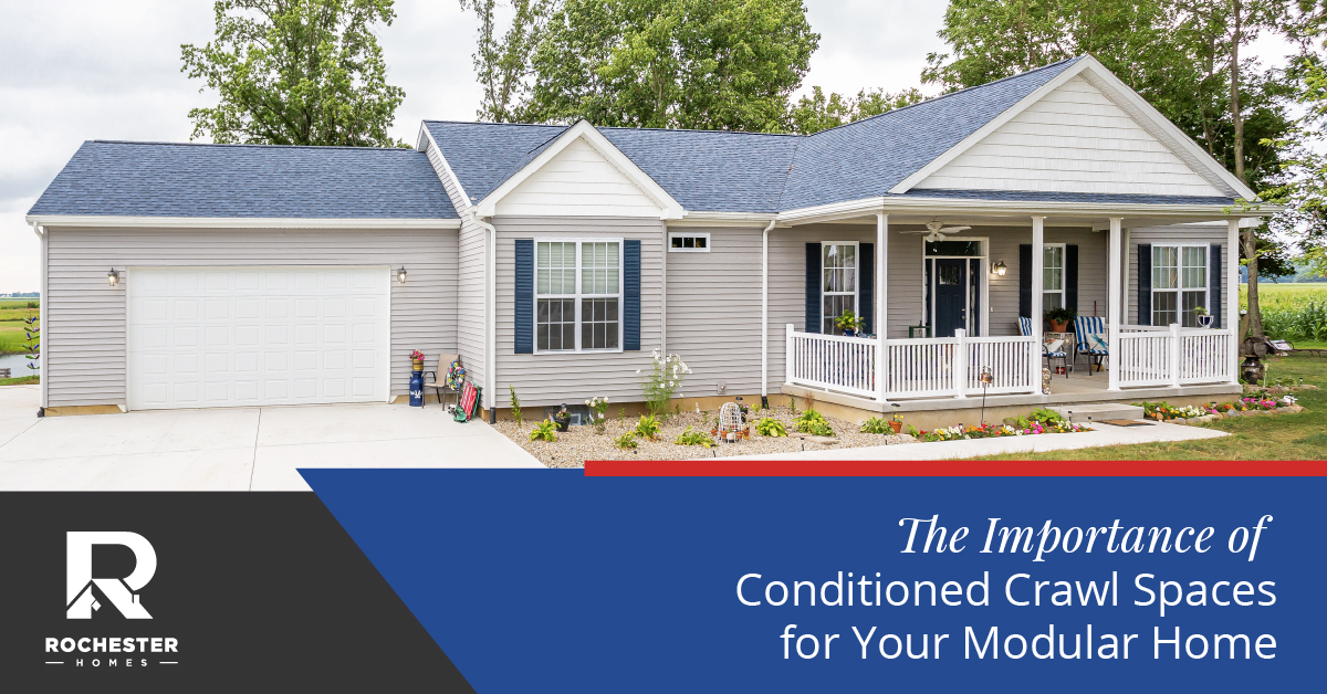 The Importance of Conditioned Crawl Spaces for Your Modular Home